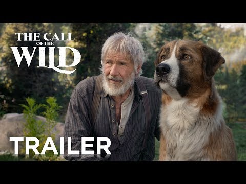 THE CALL OF THE WILD | OFFICIAL TRAILER  | 2020