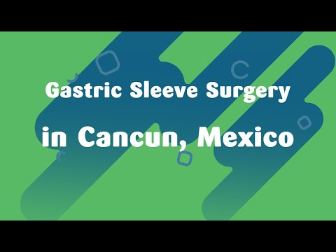 Gastric Sleeve Surgery in Cancun, Mexico