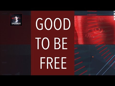 A-lusion - Good To Be Free (Official HQ Video)