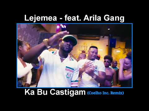 Lejemea - Ka Bu Castigam feat. Arila Gang (Coelho Inc. Remix)