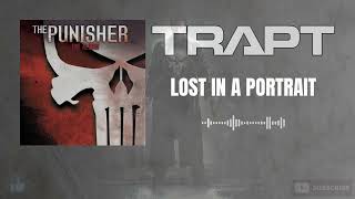 Trapt - Lost In A Portrait (HQ)