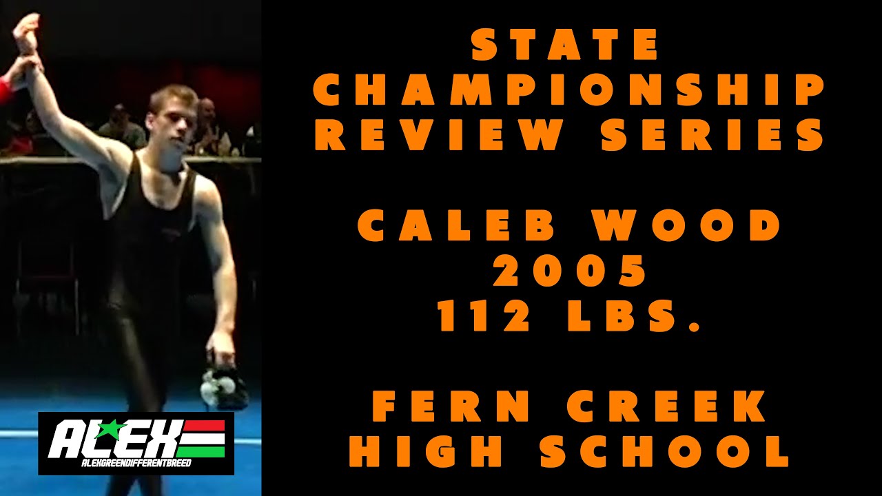 State Wrestling Championship match review w/ Caleb Wood (Fern Creek; 2005 112 lbs.)