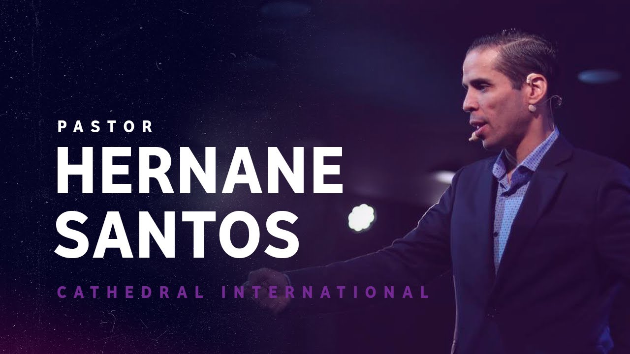 Pr Hernane Santos - Dia 2 | Cathedral International