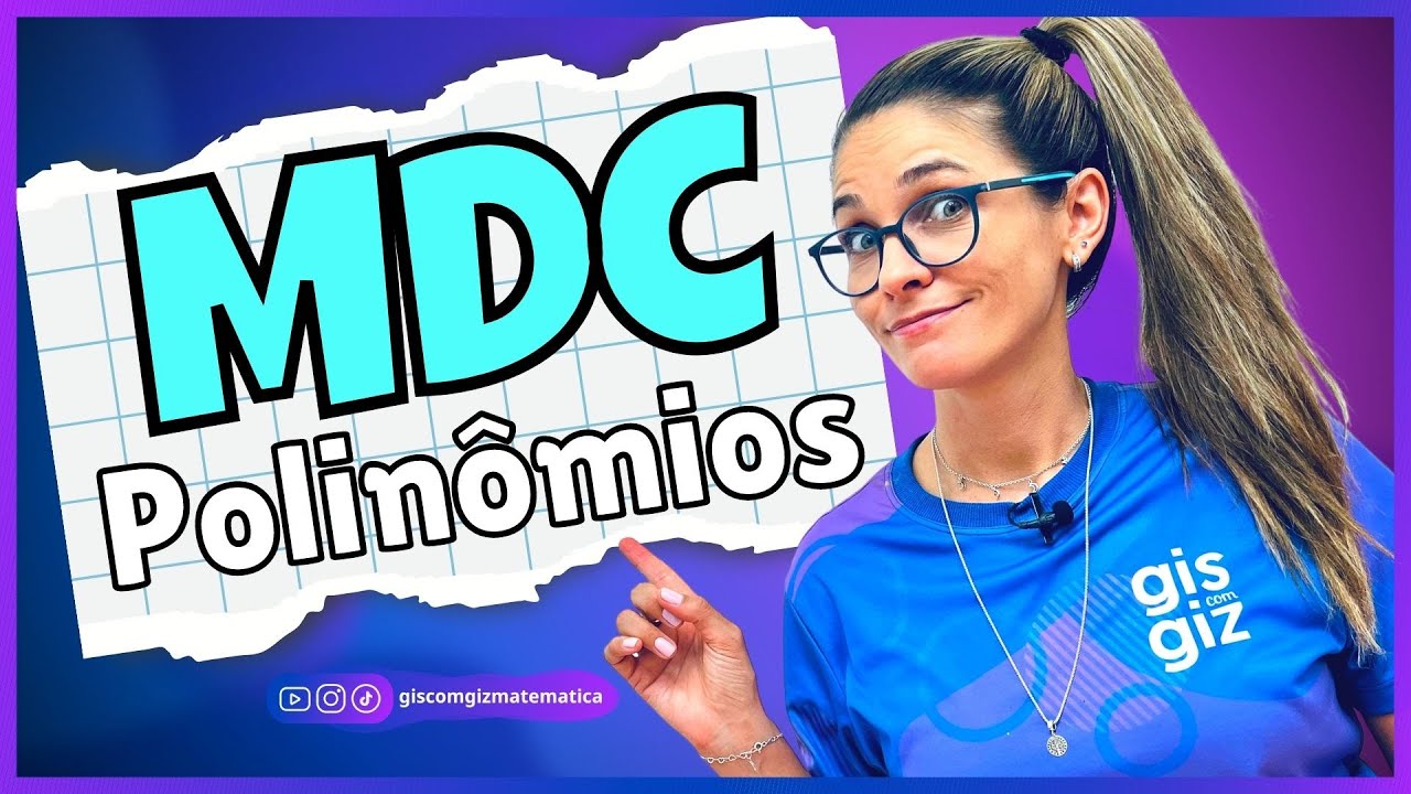 MDC DE POLINÔMIOS