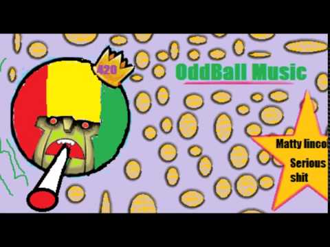 Matty Lincoln- Serious Shit