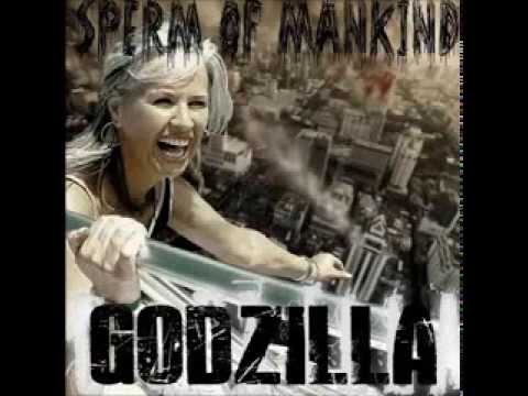 SPERM OF MANKIND-Godzilla