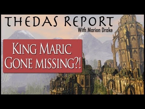 Thedas Report: King Maric Gone Missing?!
