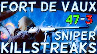 BATTLEFIELD 1 SNIPER STRATEGY BF1 How to SNIPE on FORT de VAUX Epic KILLSTREAKS and LIVE Gameplay