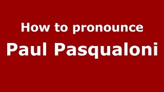 How to pronounce Paul Pasqualoni