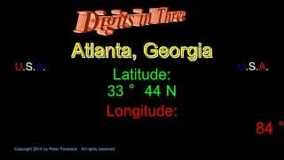 Atlanta Georgia - Latitude and Longitude - Digits in Three