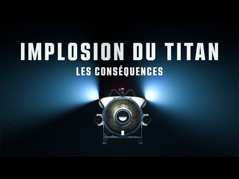 Implosion du Titan : Que s’est-il passé chez OceanGate ?