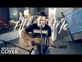 All of Me - John Legend (Boyce Avenue acoustic cover) on Spotify & Apple