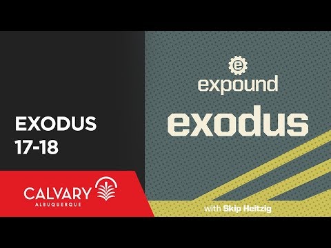 Exodus 17-18 - 2011 - Skip Heitzig