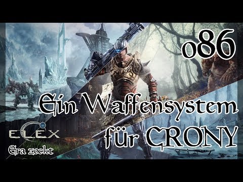 ELEX - #86 Ein Waffensystem für CRONY (Let's Play deutsch)