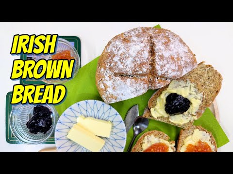 How To Bake Traditional Irish Brown Bread