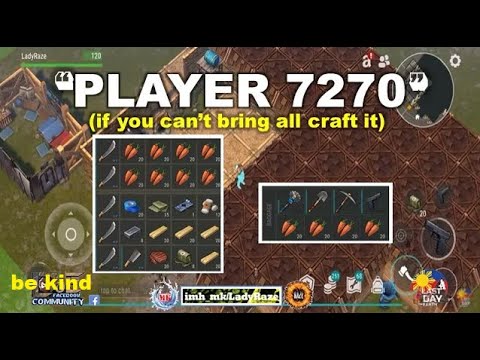 "PLAYER 7270" (NO C4 needed) - Last Day On Earth: Survival