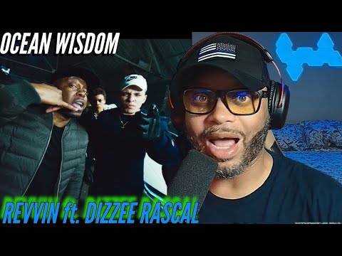 First Time Reaction to Ocean Wisdom- Revvin' ft. Dizzee Rascal | UK artists on fire (Reaction)🔥🔥🔥