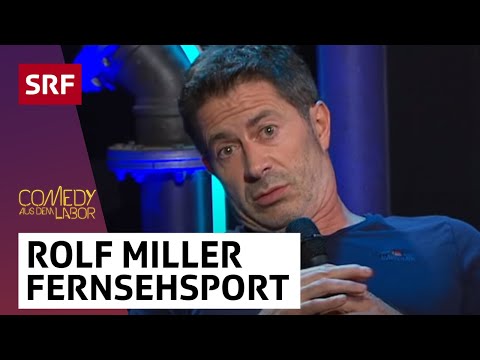 Rolf Miller: Fernsehsport-Fanatiker | Comedy aus dem Labor | SRF