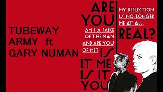 Tubeway Army ft Gary Numan -  Are you real (version)