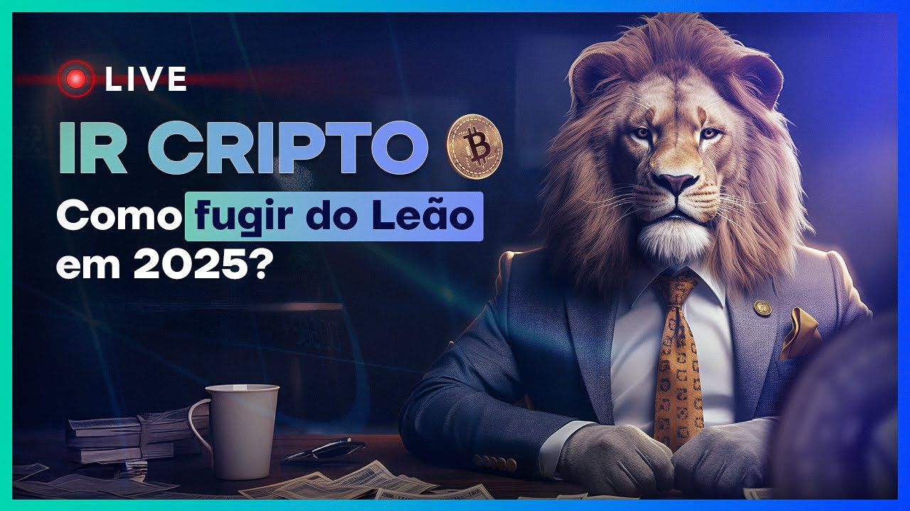 IR Cripto - Como fugir do Leão em 2025