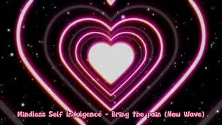 Mindless Self Indulgence - Bring the pain (speed up) nightcore (tiktok version)