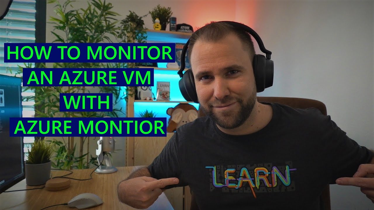 How to Monitor an Azure virtual machine with Azure Monitor