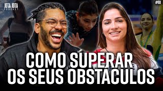 HISTÓRIA DE SUPERAÇÃO DE UMA ATLETA (LAIS SOUZA) | JOTA JOTA PODCAST #81