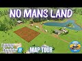 NO MANS LAND - Map Tour - Farming Simulator 22