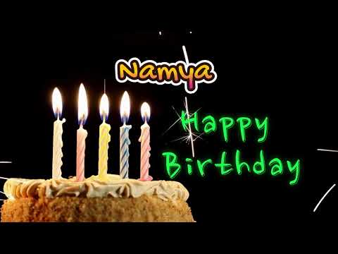 Happy Birthday Song Created for Someone Special Known by the Name Namya