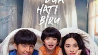 Download lagu Dua hati biru || Film Indonesia terbaru 2024 mp3 Download lagu Dua hati biru || Film Indonesia terbaru 2024 mp3