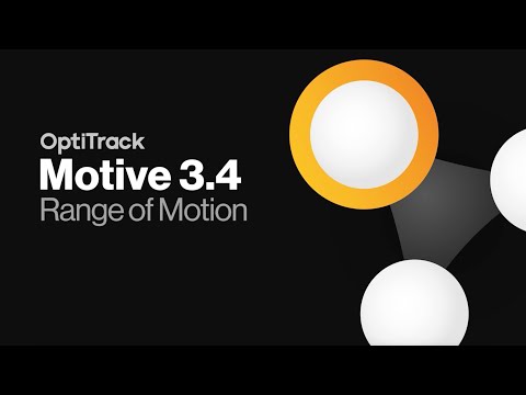 Motive 3.4 | Range of Motion Tutorial