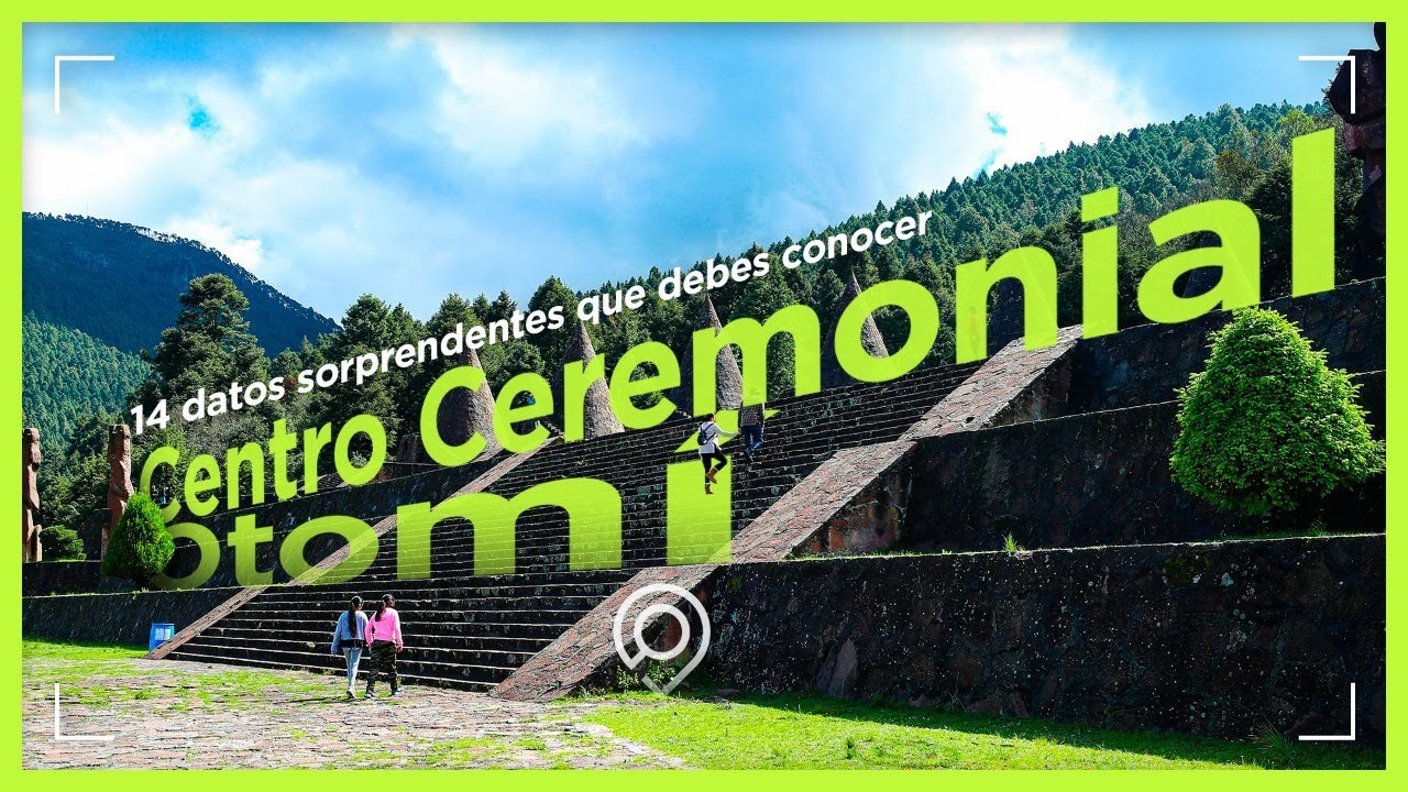 What you should know about the Otomi Ceremonial Center