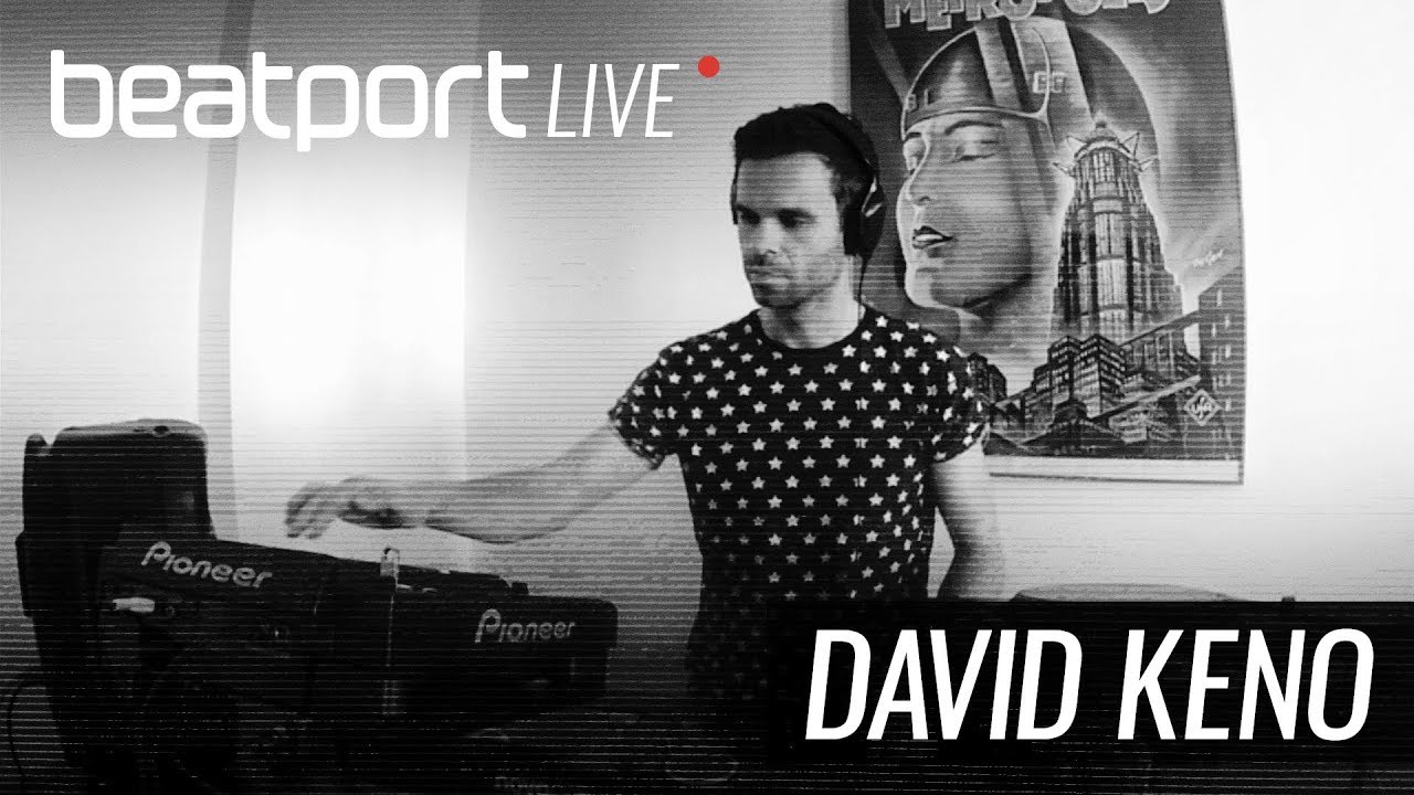 David Keno - Live @ Beatport Live 007 2018