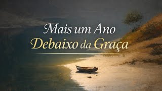 Mais um Ano de Graça | Feliz Aniversário | Louvor Evangélico Emocionante