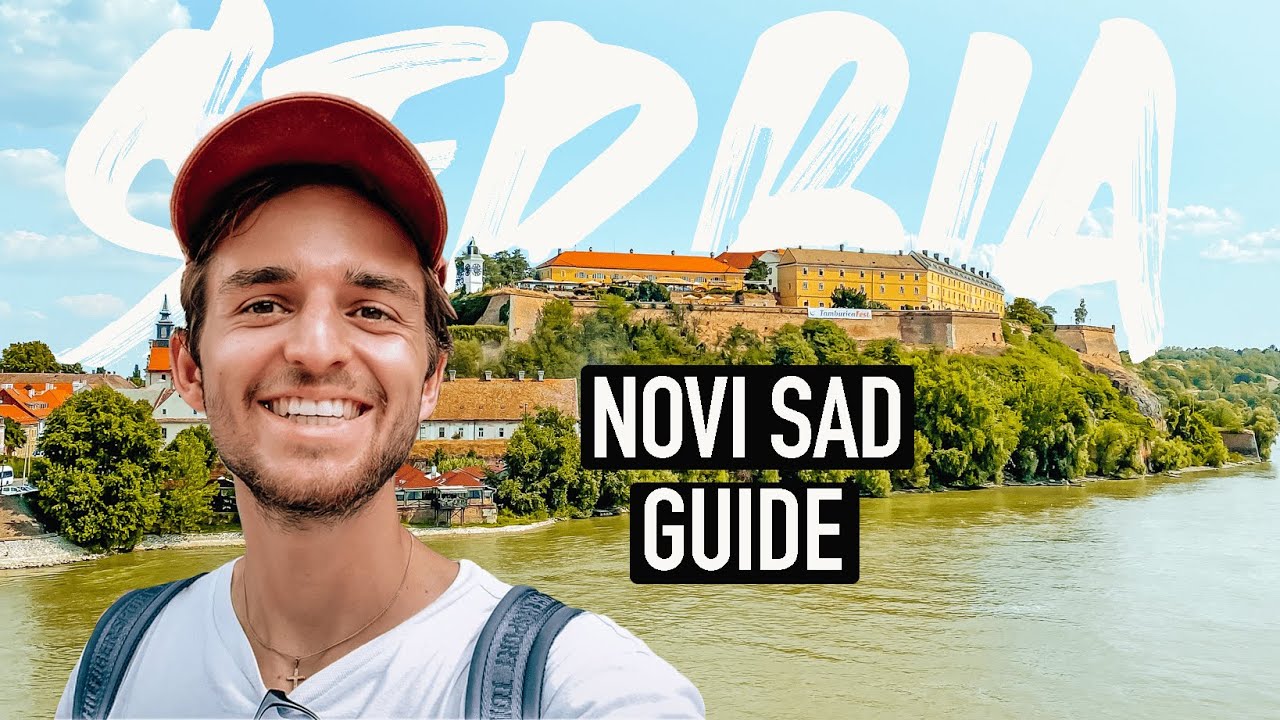 NOVI SAD, SERBIA 🇷🇸 VISITOR GUIDE VIDEO