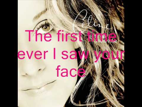 Celine Dion - First Time Ever I Saw Your Face with lyrics