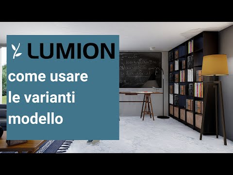 Tutorial Lumion 12.5: come mostrare design alternativi con il controllo delle varianti