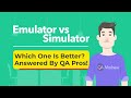 Mobile testing on emulators & simulators: types, differences, usage