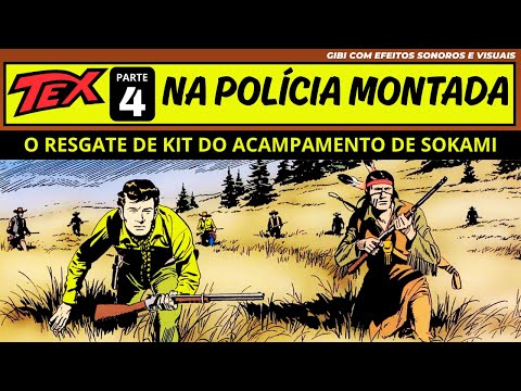 Tex Willer |  O RESGATE DE KIT WILLER | Gibi Narrado e Dublado | Tambores de Guerr4  - Parte 4