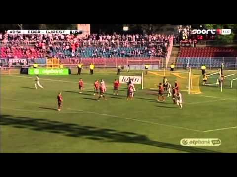 18.05.2013 Hungarian League Egri FC - Újpest FC 1-2 Highlights