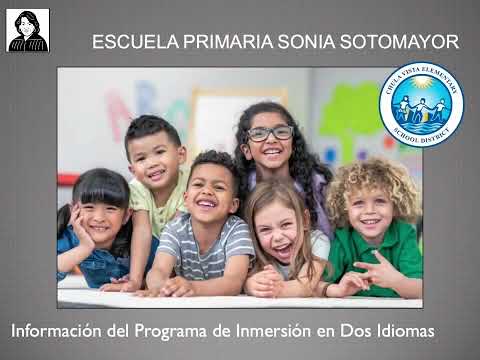 Sonia Sotomayor Información del Programa de Inmersión de Dos Idiomas