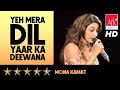 ARKEventsindia Yeh Mera Dil Yaar Ka Deewana Mona Kamat