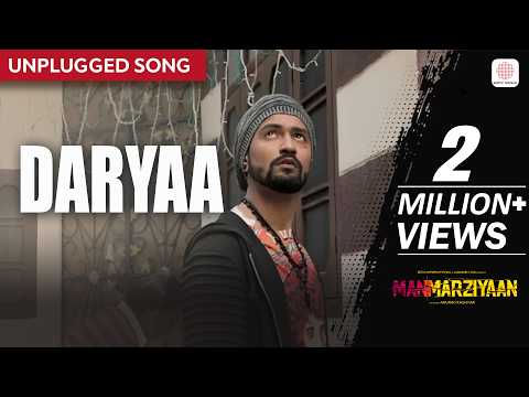 Daryaa - Unplugged Song | Amit Trivedi | Deveshi Sahgal | Manmarziyaan