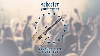 Video thumbnail for SCHECTER - BANSHEE ELITE 6 NATURAL by Goldmusicsrl