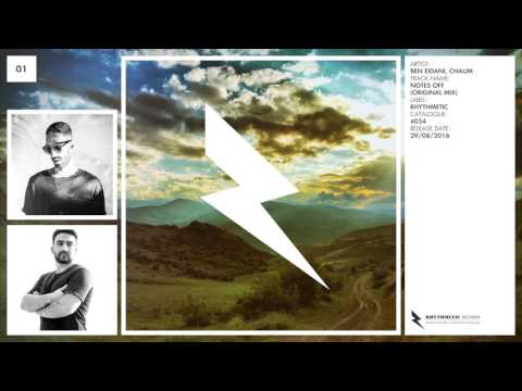 01 - Ben Eidani & Chaum - Notes Off  (Original Mix)  • [RHYTHMETIC 054]