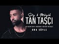 Tan Taşçı - Ona Söyle (#SözMüzikTanTaşçı - Canlı Performans)