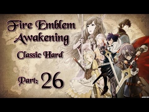 Part 26: Let's Play Fire Emblem Awakening, Classic Hard - "Bowcina"