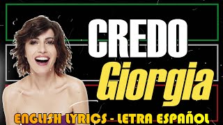 Giorgia - Credo - 2017 (Letra Español, English Lyrics, Testo italiano)
