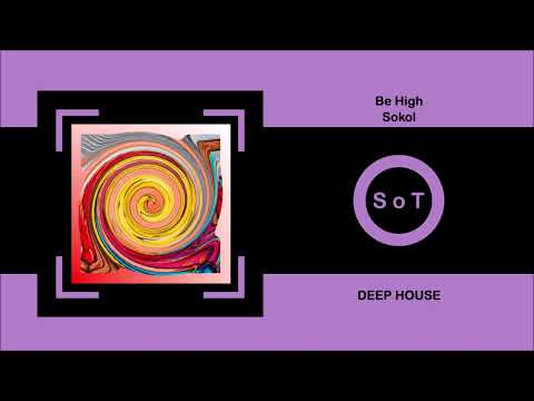 Be High - Sokol (Original Mix) [Deep House] [Suprematic]