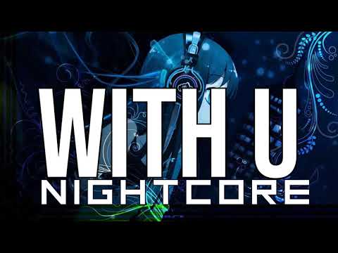 (NIGHTCORE) With U (feat. Karen Harding) - Tujamo